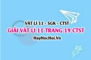 Giải Vật lí 11 trang 19 Chân trời sáng tạo SGK